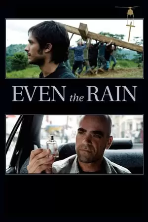 Even the Rain Poster
