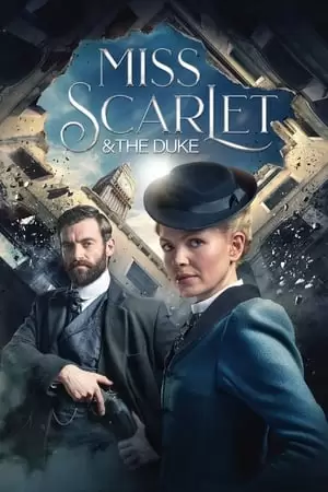 Miss Scarlet & the Duke Poster