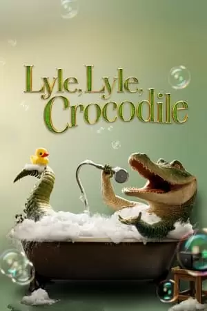 Lyle, Lyle, Crocodile Poster