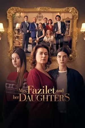 Mrs. Fazilet and Her Daughters Poster